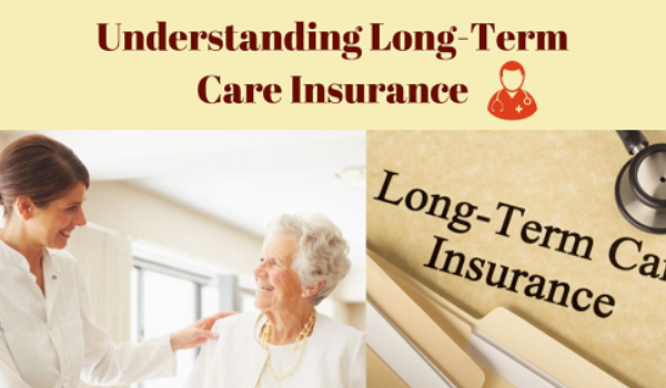 Understanding Long-Term Care Insurance